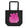 Responsible Hedonist Tote Bag