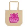 Responsible Hedonist Tote Bag - Image 4