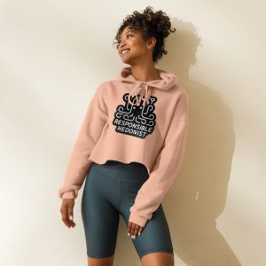 Responsible Hedonist Crop Hoodie